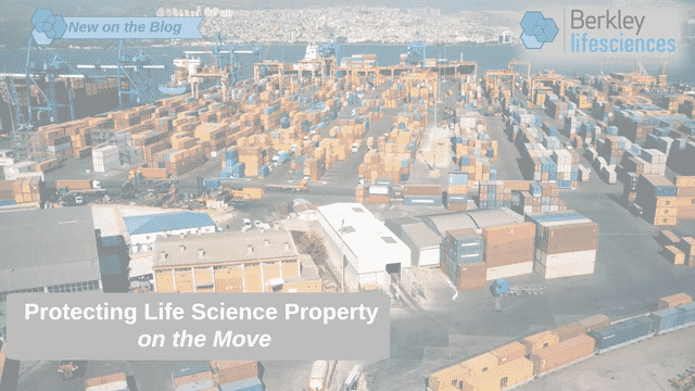 Protecting Life Sciences Property on the Move