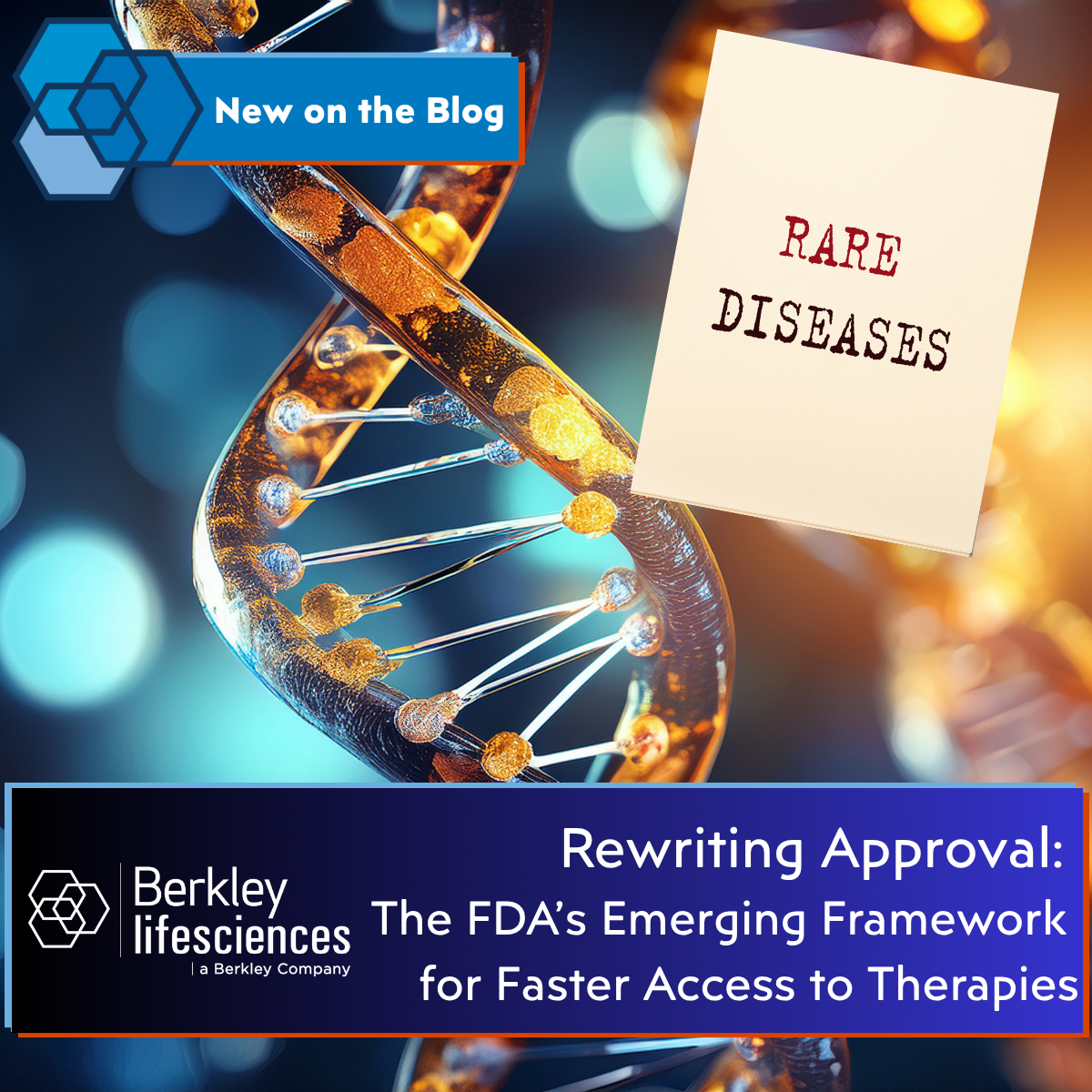 Rewriting Approval: The FDA's Emerging Framework for Faster Access to Therapies